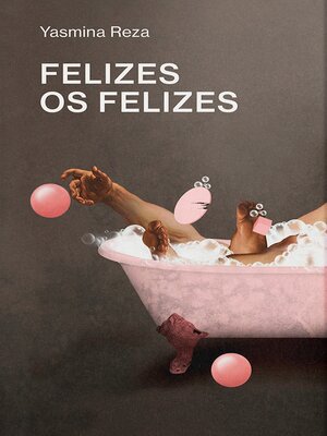 cover image of Felizes os felizes